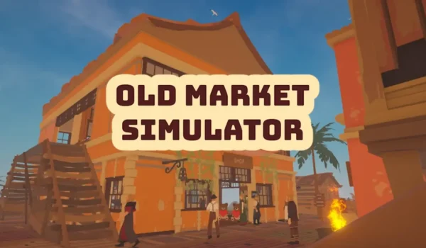 نقد و بررسی بازی old market simulator