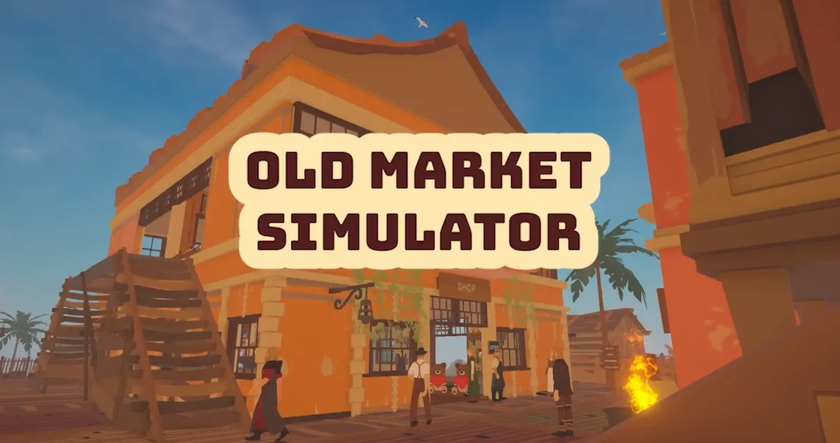 نقد و بررسی بازی old market simulator