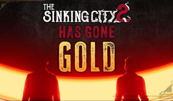 بازی The Sinking City 2 به مرحله Gold رسید