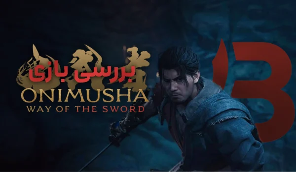 بررسی بازی Onimusha: Way of Sword | بازگشت سامورایی!