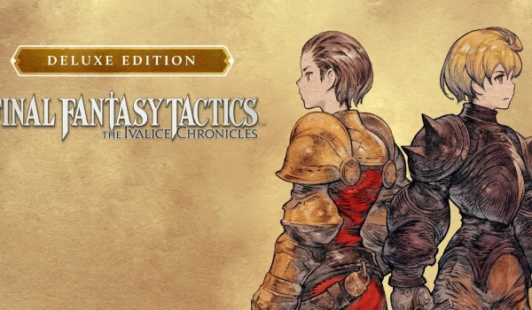 قفل Denuvo از FINAL FANTASY TACTICS The Ivalice Chronicles حذف شد