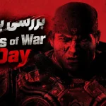 بررسی بازی Gears of War: E-Day | بازگشتی قدرتمند